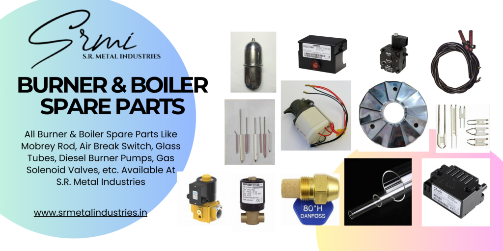 S.R. Metal Industries | Burner & Boiler Spare Parts